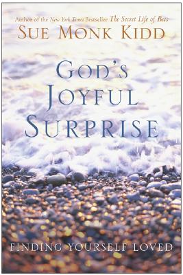 Image for God's Joyful Surprise: Finding Yourself Loved