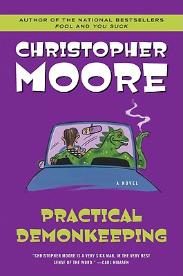 Practical Demonkeeping, "Moore, Christopher" Practical Demonkeeping, "Moore, Christopher"