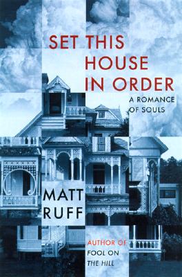 Image for Set This House in Order: A Romance of Souls