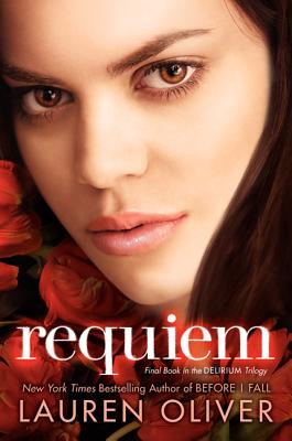 Image for Requiem (Delirium Trilogy, Book 3) **Signed 1st Edition /1st Printing + Photo**