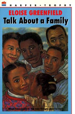 Talk About a Family, ELOISE GREENFIELD Talk About a Family, ELOISE GREENFIELD