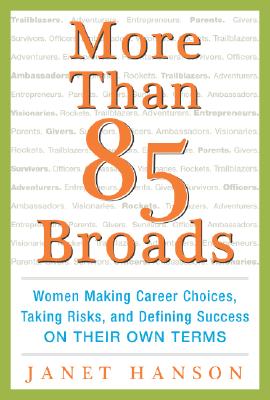 Image for MORE THAN 85 BROADS : WOMEN MAKING CAREE
