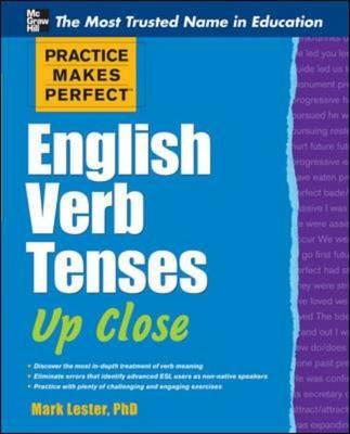 Image for Practice Makes Perfect English Verb Tenses Up Close