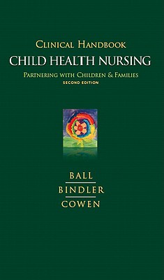 Image for Clinical Handbook for Child Health Nursing: Partnering with Children and Families