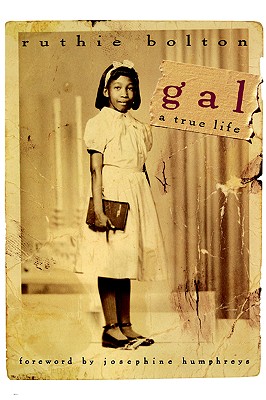 Image for Gal: A True Life