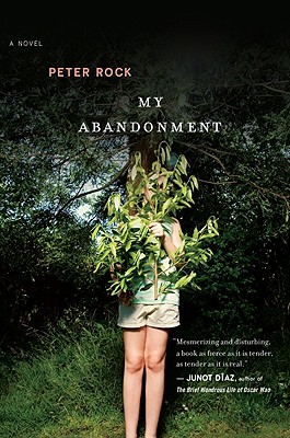 My Abandonment, Peter Rock My Abandonment, Peter Rock