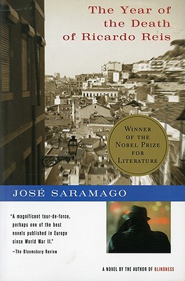 Year of the Death of Ricardo Reis, "Saramago, Jose" Year of the Death of Ricardo Reis, "Saramago, Jose"