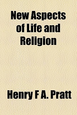Image for New Aspects of Life and Religion