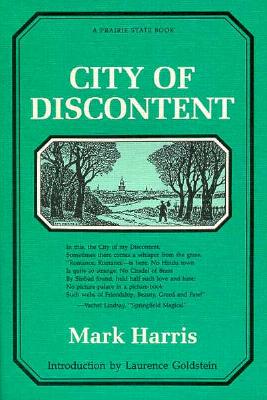 Image for City of Discontent (Prairie State Books)