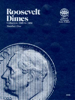 Image for Roosevelt Dimes Folder 1946-1964 (Official Whitman Coin Folder)