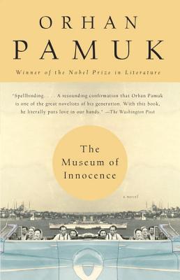 The Museum of Innocence (Vintage International), Orhan Pamuk The Museum of Innocence (Vintage International), Orhan Pamuk