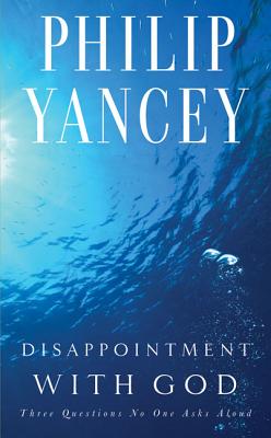 Image for Disappointment With God