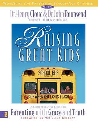 Image for Raising Great Kids Workbook for Parents of School-Age Children