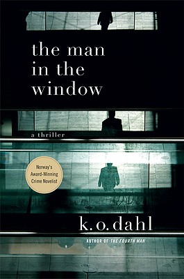 The Man in the Window, Dahl, K.O.; Bartlett, Don The Man in the Window, Dahl, K.O.; Bartlett, Don