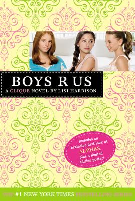 Boys R Us (The Clique #11), Harrison, Lisi Boys R Us (The Clique #11), Harrison, Lisi