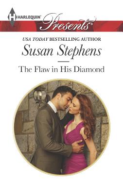 The Flaw in His Diamond (Harlequin PresentsThe Skavanga Diamonds), Susan Stephens The Flaw in His Diamond (Harlequin PresentsThe Skavanga Diamonds), Susan Stephens