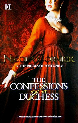The Confessions of a Duchess (The Brides of Fortune), NICOLA CORNICK The Confessions of a Duchess (The Brides of Fortune), NICOLA CORNICK