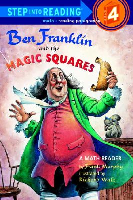 "Ben Franklin and the Magic Squares (Step-Into-Reading, Step 4)", "Murphy, Frank" "Ben Franklin and the Magic Squares (Step-Into-Reading, Step 4)", "Murphy, Frank"