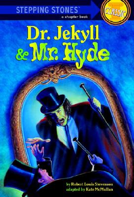 Dr. Jekyll and Mr. Hyde, "Stevenson, Robert Louis" Dr. Jekyll and Mr. Hyde, "Stevenson, Robert Louis"