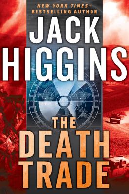 The Death Trade, Jack Higgins The Death Trade, Jack Higgins