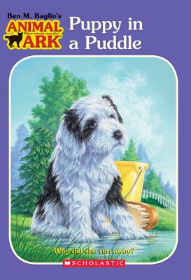 Puppy in a Puddle (Animal Ark Series #28), "Baglio, Ben M." Puppy in a Puddle (Animal Ark Series #28), "Baglio, Ben M."