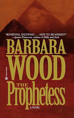 The Prophetess: A Novel, Wood, Barbara The Prophetess: A Novel, Wood, Barbara