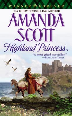 Highland Princess (Warner Forever), AMANDA SCOTT Highland Princess (Warner Forever), AMANDA SCOTT