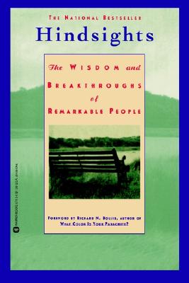 Hindsights : The Wisdom and Breakthroughs of Remarkable People, Kawasaki,Guy Hindsights : The Wisdom and Breakthroughs of Remarkable People, Kawasaki,Guy