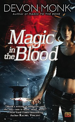 "Magic in the Blood (Allie Beckstrom, Book 2)", "Monk, Devon" "Magic in the Blood (Allie Beckstrom, Book 2)", "Monk, Devon"