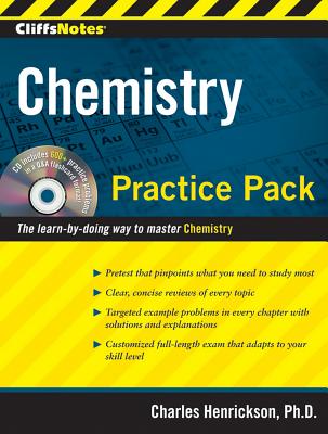 CliffsNotes Chemistry Practice Pack, "Henrickson, Charles" CliffsNotes Chemistry Practice Pack, "Henrickson, Charles"