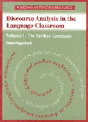 Image for Discourse Analysis in the Language Classroom Volume 1 :Spoken language