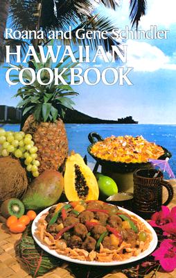 Hawaiian Cookbook, Schindler, Roana and Gene