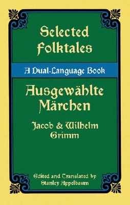 Image for Selected Folktales/Ausgewählte Märchen: A Dual-Language Book