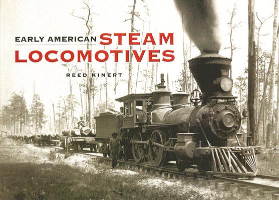 Image for Early American Steam Locomotives