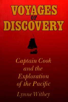 Image for Voyages of Discovery: Captain Cook and the Exploration of the Pacific