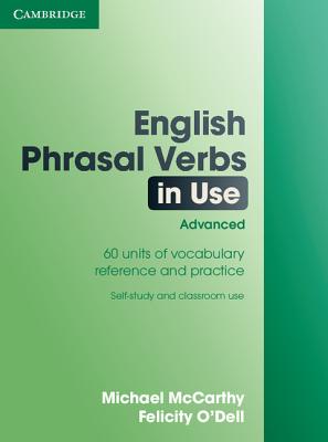Image for English Phrasal Verbs in Use: Advanced