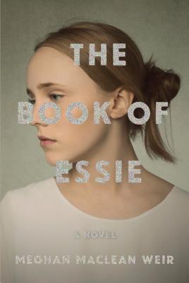 Image for The Book of Essie: A Novel