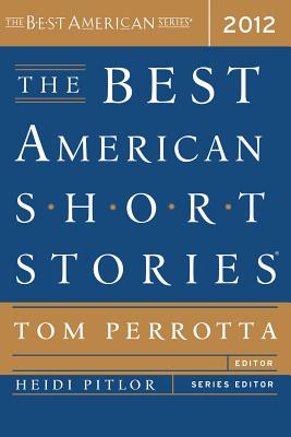 The Best American Short Stories 2012 (Best American Series) The Best American Short Stories 2012 (Best American Series)