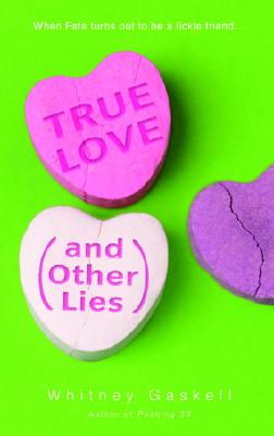 Image for True Love (and Other Lies)