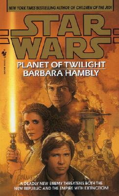 Star Wars: Planet of Twilight, Hambly, Barbara Star Wars: Planet of Twilight, Hambly, Barbara