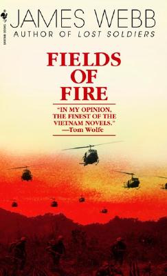 Fields of Fire, "Webb, James" Fields of Fire, "Webb, James"