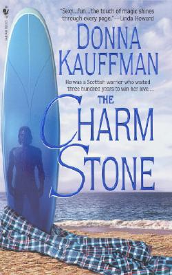 The Charm Stone, Kauffman, Donna The Charm Stone, Kauffman, Donna