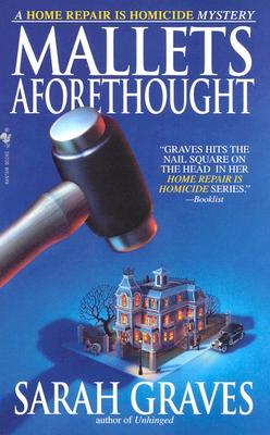 Image for Mallets Aforethought: A Home Repair is Homicide Mystery