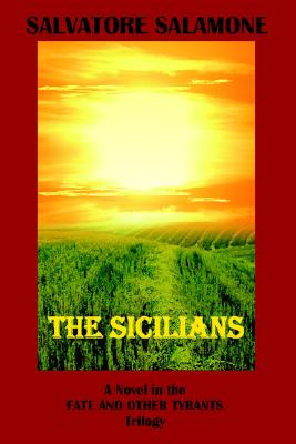 Image for The Sicilians : A Novel in the Fate and Other Tyrants Trilogy