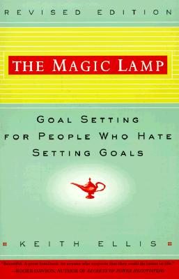 Image for The Magic Lamp: Goal Setting for People Who Hate Setting Goals