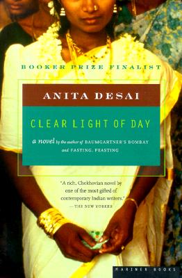 Clear Light of Day, "Desai, Anita" Clear Light of Day, "Desai, Anita"