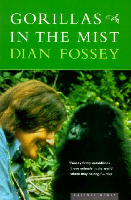 Gorillas in the Mist, "Dr., Dian Fossey" Gorillas in the Mist, "Dr., Dian Fossey"
