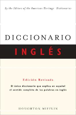 Diccionario Ingles, "Dictionaries, Editors of The" Diccionario Ingles, "Dictionaries, Editors of The"