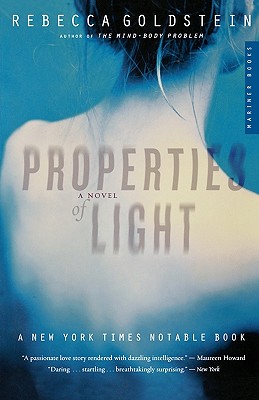 Properties of Light, "Goldstein, Rebecca" Properties of Light, "Goldstein, Rebecca"