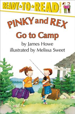 Pinky and Rex Go to Camp, "Howe, James" Pinky and Rex Go to Camp, "Howe, James"